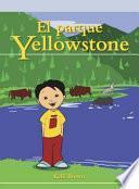Libro El parque Yellowstone (Yellowstone Park)