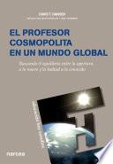 Libro El profesor cosmopolita en un mundo global