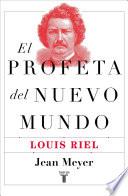 Libro El profeta del nuevo mundo