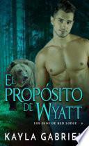 Libro El propósito de Wyatt