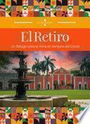 Libro El Retiro: Un refugio para el alma en tiempos del COVID