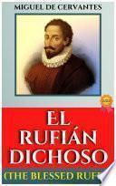 Libro EL RUFIÁN DICHOSO (THE BLESSED RUFFY) BY MIGUEL DE CERVANTES
