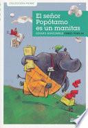 Libro El senor popotamo es un manitas / Mr. Potamus Is Handy