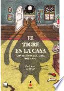 Libro El tigre en la casa