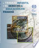 Libro El trabajo infantil y el derecho a la educación en Panamá
