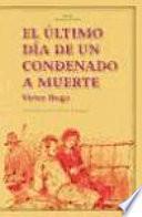 Libro El último día de un condenado a muerte. Claude Gueux