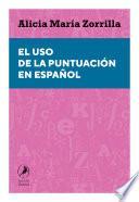 Libro El uso de la puntuación en español