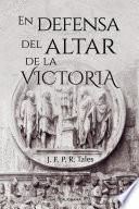Libro En defensa del altar de la Victoria