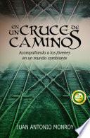 Libro En un cruce de caminos