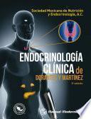 Libro Endocrinología clínica de Dorantes y Martínez