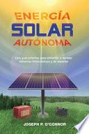Energía solar autónoma