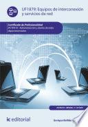Libro Equipos de interconexión y servicios de red. IFCT0410