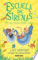 Libro Escuela de sirenas 3. En sus marcas, listas... ¡naden!