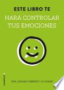 Libro Este libro te hara controlar tus emociones / This Book Will Make You Mindful