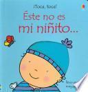 Libro ESTE NO ES MI NIÑITO(9781409516149)