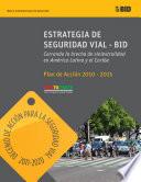 Libro Estrategia de seguridad vial-BID: Cerrando la brecha de siniestralidad en América Latina y el Caribe
