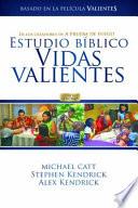 Libro Estudio Biblico Vidas Valientes Para El Participante