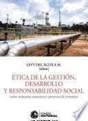 Libro Ética de la gestión, desarrollo y responsabilidad social