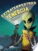 Extraterrestres y Energía