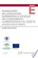 Financiación de la educación superior en la sociedad del conocimiento, la meritocracia y el COVID-19