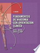 Fundamentos de Anatomía con Orientación Clinica