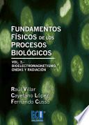 Libro Fundamentos físicos de los procesos biológicos. Volumen III