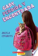 Libro Gaby, perdida y encontrada