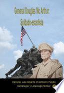 Libro General Douglas Mc Arthur soldado-estadista