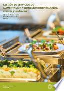 Libro Gestión de servicios de Alimentación y Nutrición Hospitalarios: avances y tendencias