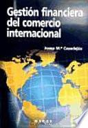 Libro Gestión financiera del comercio internacional