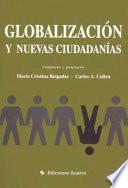 Globalización y nuevas ciudadanías