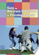 Libro Guía de Recursos didácticos de Psicología Social