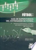 Libro GUÍA DE SUPERVIVENCIA DEL ENTRENADOR DE FÚTBOL