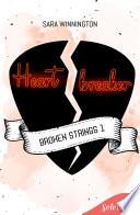 Libro Heartbreaker (Broken Strings 1)