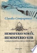 Libro Hemisferio Norte, Hemisferio Sur