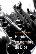 Libro Heridos en nombre de Dios