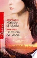 Libro Héritière et rebelle + Le sourire de Jennie