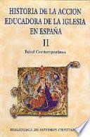 Historia de la acción educadora de la Iglesia en España: Edad contemporánea