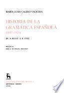 Historia de la gramática española (1847-1920)