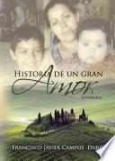 Libro Historia de un gran amor. Estanzuela