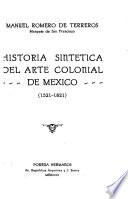 Libro Historia sintética del arte colonial de México (1521-1821)