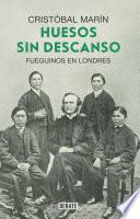 Libro Huesos sin descanso