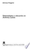 Imperialismo y educación en América Latina