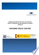 Libro Implementación del año 2012, del Consejo, sobre la validación de aprendizaje no formal e informal. Informe único: España 