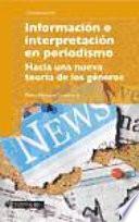 Libro Información e interpretación en periodismo