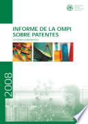 Libro Informe de la OMPI sobre patentes - Estudio estadístico. 2008