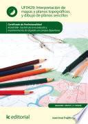 Libro Interpretación de mapas y planos topográficos y dibujo de planos sencillos. AGAJ0308