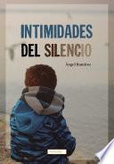 Libro Intimidades del silencio