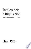 Intolerancia e inquisición