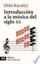 Libro Introducción a la música del siglo XX